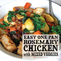 Picture with text Easy One Pan Rosemary Chicken with Veggies