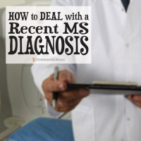 How to Deal with a Recent MS Diagnosis