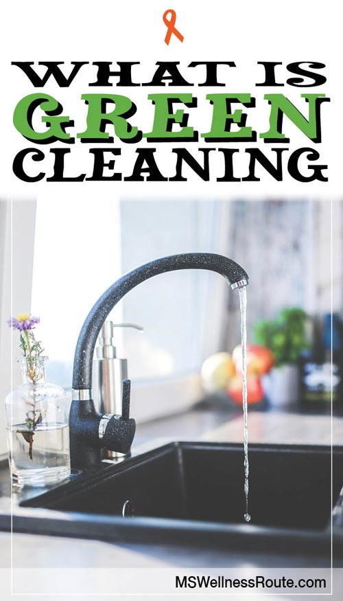 What is green cleaning?