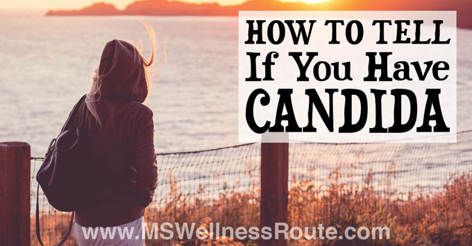 How To Tell If You Have Candida