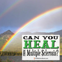 Can you heal multiple sclerosis?