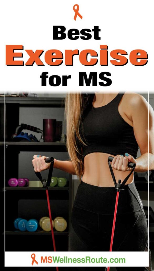 Woman exercising with resistance bands with headline: Best Exercise for MS.