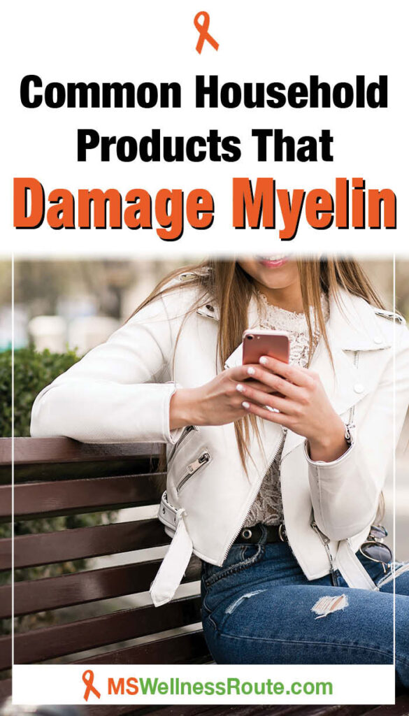 Woman on park bench looking at her smartphone with headline: Common Household Products That Damage Myelin