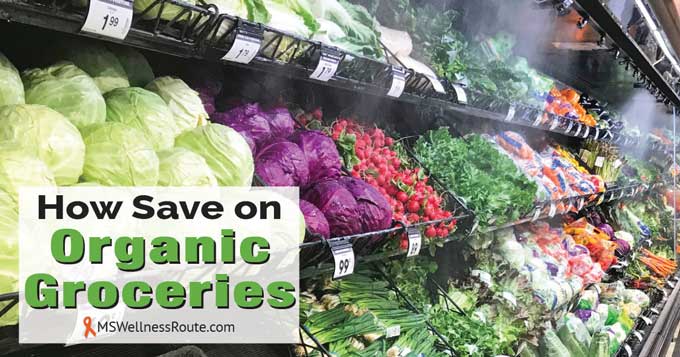 Organic vegetables at a grocery store with overlay: How to Save on Organic Groceries