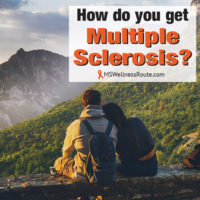 Couple overlooking mountain view with overlay: How do you get multiple sclerosis?