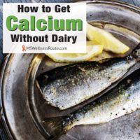 Sardines on a plate with overlay: How to Get Calcium Without Dairy
