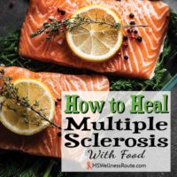 How to Heal Multiple Sclerosis with Food