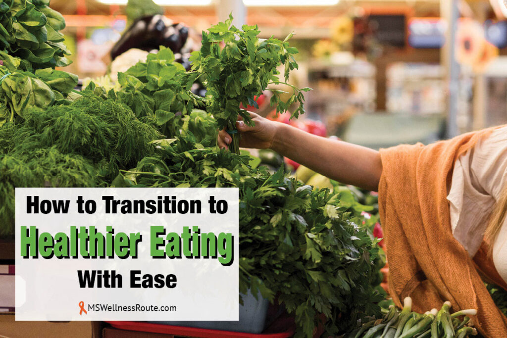 Woman in grocery store reaching for cilantro with overlay: How to Transition to Healthier Eating with Ease