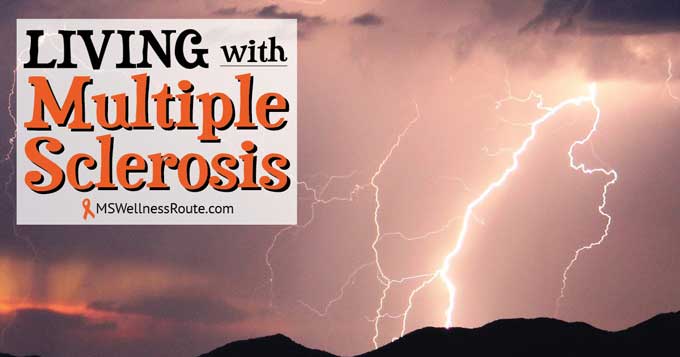 Living with Multiple Sclerosis