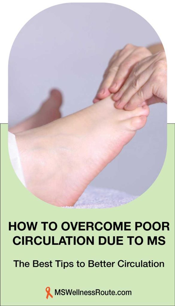 Woman getting foot massage with headline: How to Overcome Poor Circulation Due to MS